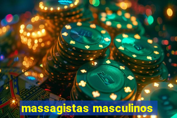 massagistas masculinos